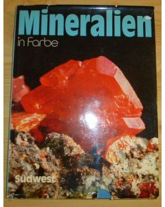 Mineralien in Farbe