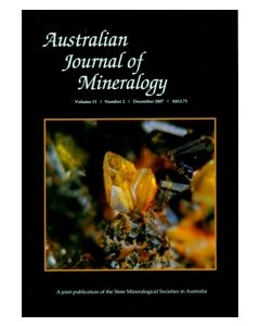 Australian Journal of Mineralogy Vol. 13, #2 2007