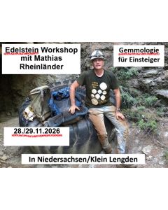 Edelstein Workshop mit Mathias Rheinländer; Gemmologie für Einsteiger; Wochenendkurs; am 28. – 29.11.2026; Niedersachsen, Klein Lengden, Deutschland