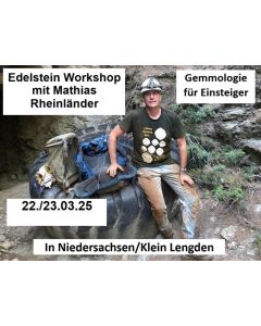 Edelstein Workshop mit Mathias Rheinländer; Gemmologie für Einsteiger; Wochenendkurs; am 22.–23.03.2025; Niedersachsen, Klein Lengden, Deutschland