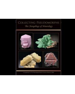 Collecting Pseudomorphs, A Supplement to The Mineralogical Record; 2025